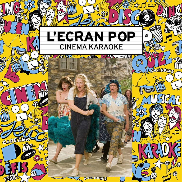 Affiche L'Ecran Pop Cinéma-Karaoké : Mamma Mia !