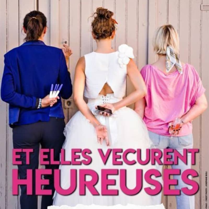 Affiche Et elles vécurent heureuses' au Casino Barrière