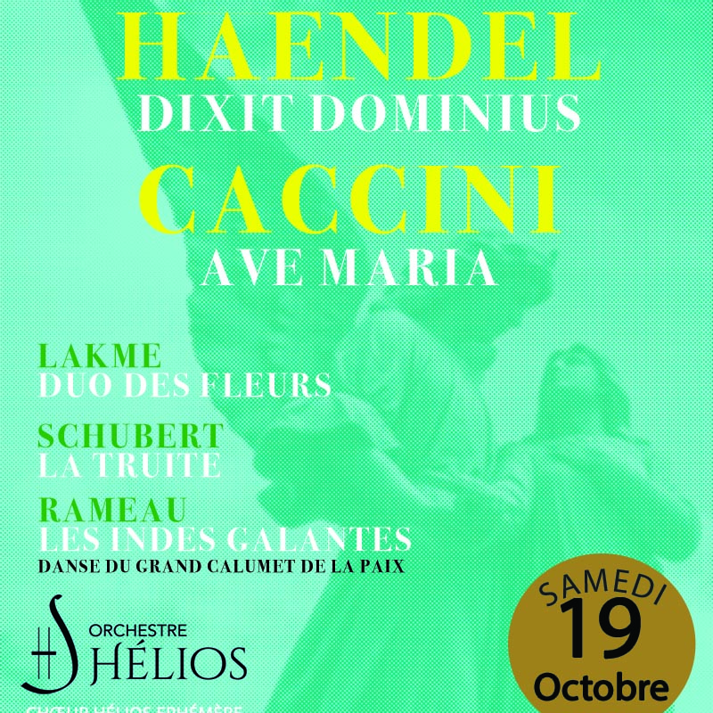 Affiche Orchestre Hélios : Haendel, Vivaldi, Rameau, Schubert et Caccini