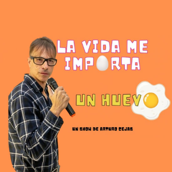 An image for the event La Vida me Importa un Huevo, en Atocha