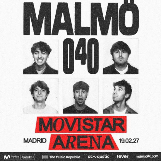 An image for the event Malmö 040 en Movistar Arena, Madrid 2027