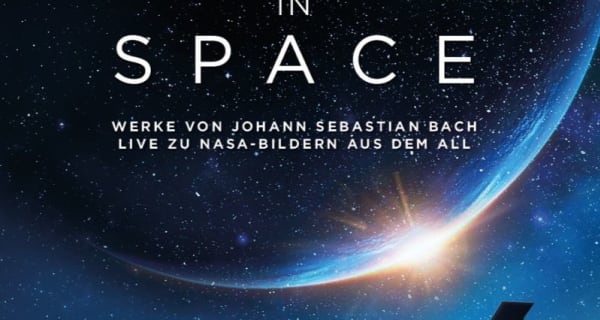 Bach in Space | Berlin